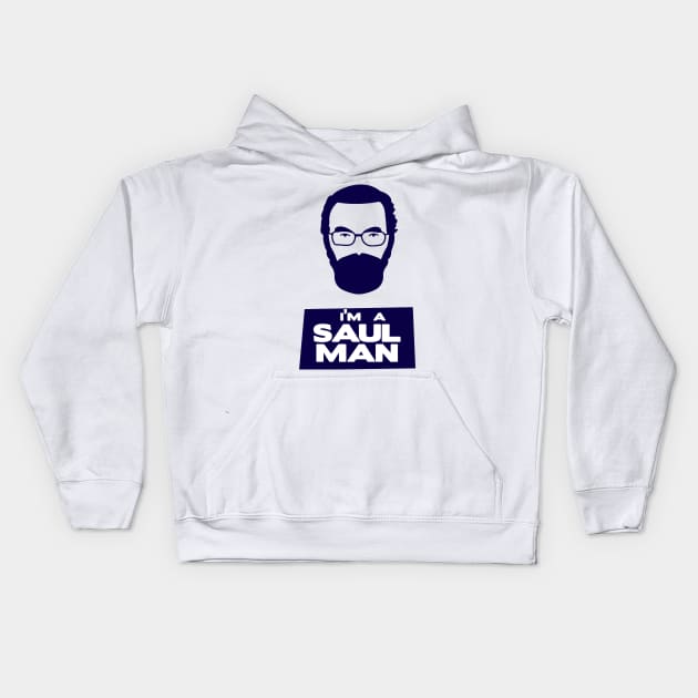 i'm a saul (berenson) man Kids Hoodie by Naive Rider